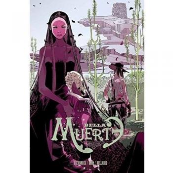 Bella Muerte - Kelly Sue, Deconnick/ríos Maneiro, Emma