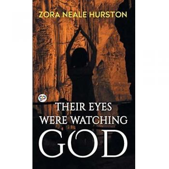 Hardcover Edition of Their Eyes Were Watching God - Classic Literature with Timeless Themes