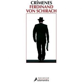 Crímenes - Ferdinand Von Schirach