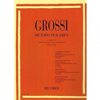 Método para Arpa: 65 Estudios Pequeños, Fáciles y Progresivos de GROSSI M