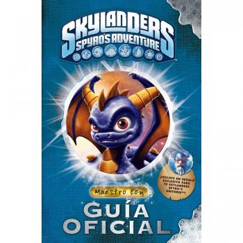 Skylanders. Guía oficial - Skylanders