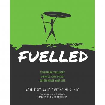 FUELLED: Transforma Tu Cuerpo | Aumenta Tu Energía | Potencia Tu Vida