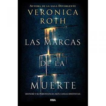 Las marcas de la muerte 1 - Las marcas de la muerte - Veronica Roth