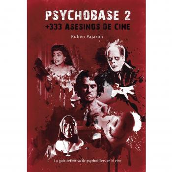 Psychobase 2: +333 Asesinos de cine