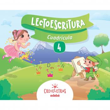 CRECELETRAS LECTOESCRITURA 4 CUADRÍCULA - 9788468332475