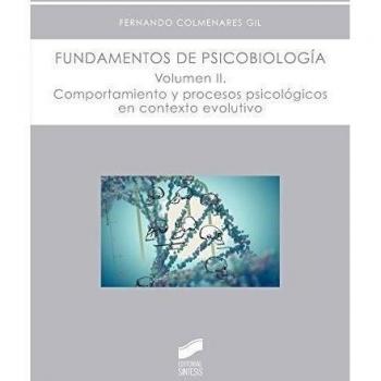 Fundamentos de psicobiología. Volumen 2