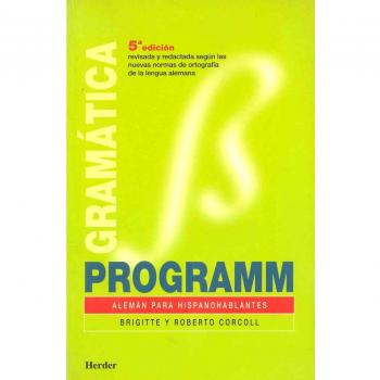 Programm, alemán para hispanohablantes. Libro de gramática