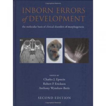 Inborn Errors of Development: The molecular basis of clinical disorders of morphogenesis