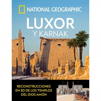 Luxor y Karnak - National Geographic