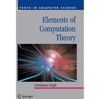 Elements of Computation Theory: Springer Texts in Computer Science (Paperback)