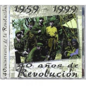 40 Aniversario De La Revolucion
