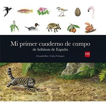 Mi primer cuaderno de campo de hábitats de España - Fernando Bort Misol