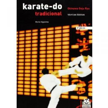 Karate-do tradicional. Técnicas Básicas