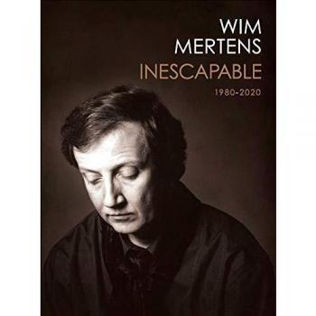 Wim Mertens - Inescapable