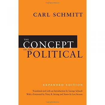 The Concept of the Political: Expanded Edition