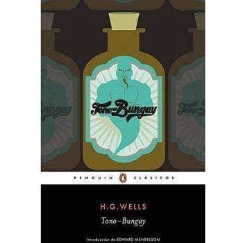 Tono-Bungay - H.g. Wells