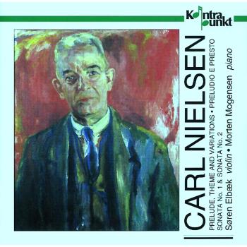 Carl Nielsen - Preludio E Presto Op. 52 - Preludium, Tema & Variationer Op. 48 - Sonata Op. 9 - Sonata Op. 35
