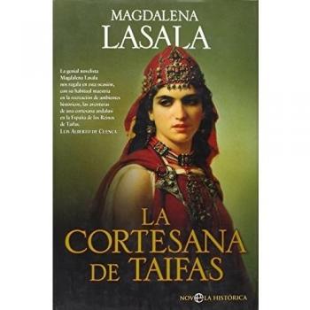 Cortesana de taifas, la - Magdalena Lasala