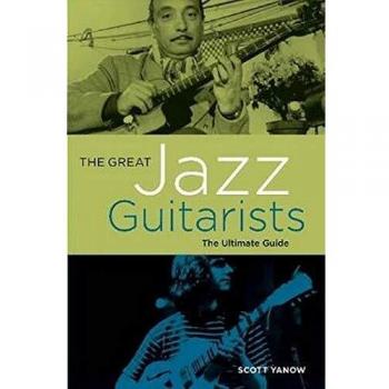 The Great Jazz Guitarists: The Ultimate Guide