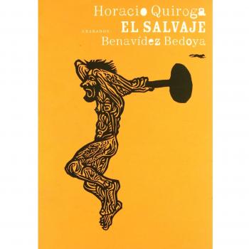 El salvaje - Horacio Quiroga
