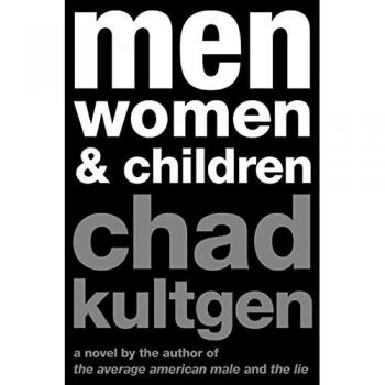 Kultgen's Men, Women & Children - A Novel Exploring Modern Relationships and Digital Life