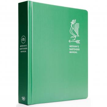 Meehan's Bartender Manual: [A Cocktail Reference and Recipe Book]: A Cocktail Handbook for Hosts