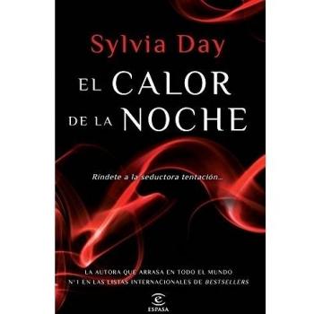 El calor de la noche - Sylvia Day