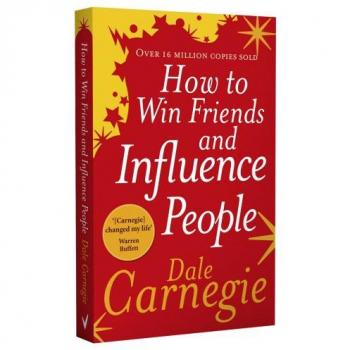 How to win friends and influence people
