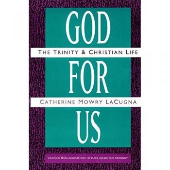 God for Us: The Trinity and Christian Life