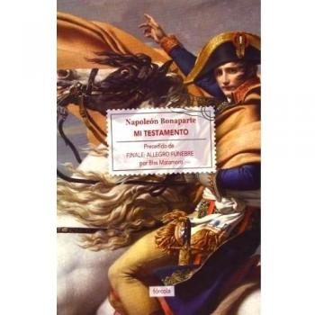 Mi Testamento. Precedido De Finale. Allegro Fúnebre