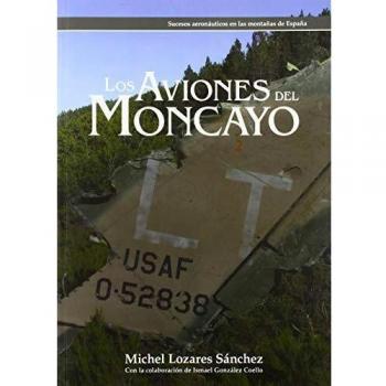 Los aviones del Moncayo.