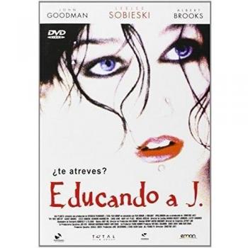 Educando A J. [DVD]