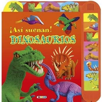 Asi suenan los dinosaurios