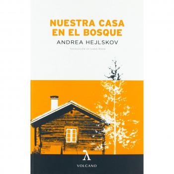 NUESTRA CASA EN EL BOSQUE