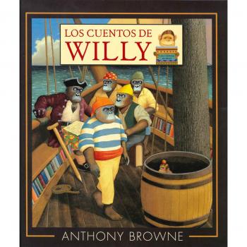 LOS CUENTOS DE WILLY - Browne, Anthony