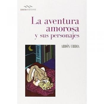La aventura amorosa y sus personajes