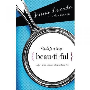 Redefining Beautiful: What God Sees When God Sees You