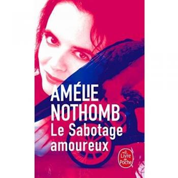 Sabotaje Amoroso - Edición de bolsillo de Amélie Nothomb