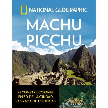 Machu Picchu - National Geographic