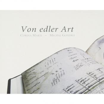 Von Edler Art: Musica Alemana Del S. Xv Para Tecla E Instrumentos De Cuerda Pulsada