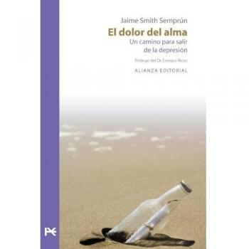 El dolor del alma: Un camino para salir de la depresión