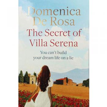 Domenica De Rosa The Secret of Villa Serena