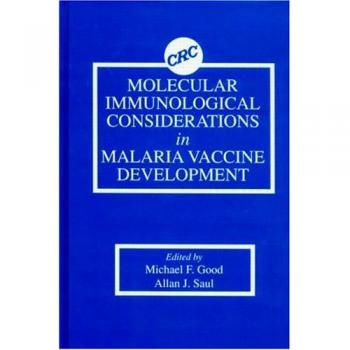 Molecular Immunological Considerations in Malaria Vaccine Development