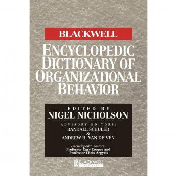 Diccionario Enciclopédico Negro de Comportamiento Organizacional (Enciclopedia Blackwell de Gestión)