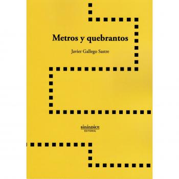 Metros y quebrantos