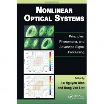 Nonlinear Optical Systems: Principles, Phenomena, and Advanced Signal Processing: 6