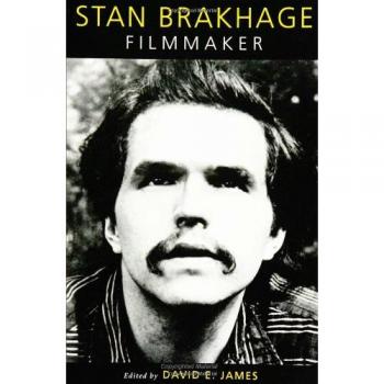 Stan Brakhage: Filmmaker