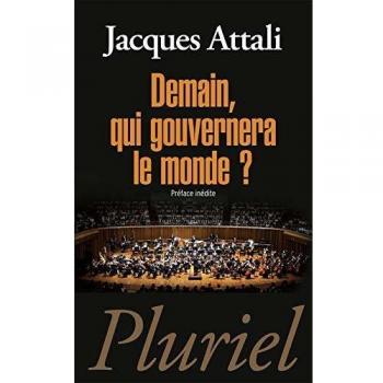 Demain, qui gouvernera le monde ?