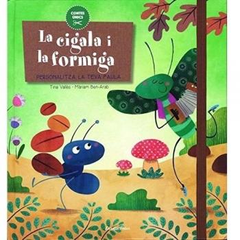 La cigala i la formiga: Personalitza la teva faula