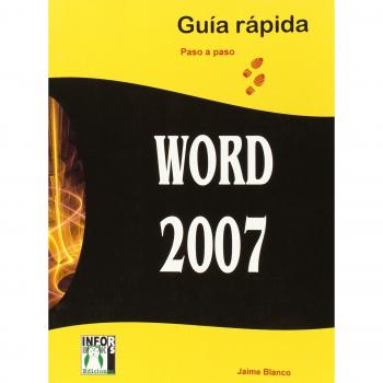 Word 2007 - guia rapida paso a paso